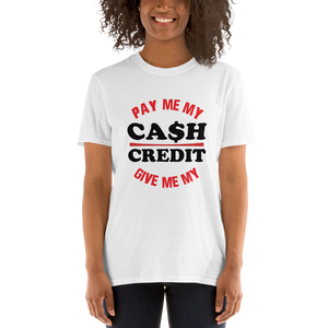 CA$H CREDIT - I Love 3W - Short-Sleeve Unisex T-Shirt
